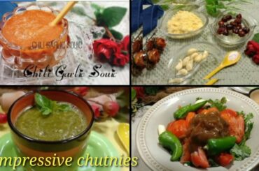 2 imprassiv chutneys l Chili Garlic sauce l Dip Recipes l Snack Chutne l Ramadan special chutnies
