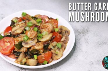 Butter Mushroom Recipe In Tamil | Butter Garlic Mushrooms | Mushroom Fry | Creamy Garlic Mushroom