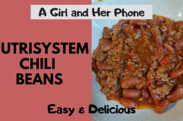 NUTRISYSTEM Chili Beans | Easy & Delicious!