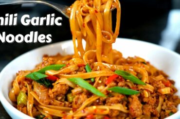 I Can't Stop Eating These Noodles! | Chili Garlic Noodle Recipe in Under 30 Minutes