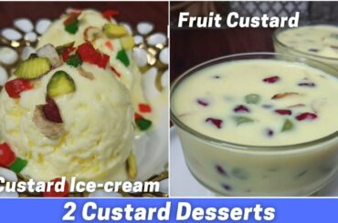2 Amazing Custard Desserts | Custard Dessert for Summer | Tasty Indian Custard Recipes