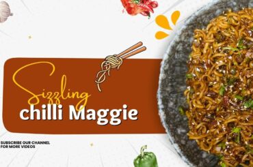 Sizzling chilli Maggie || Maggie recipe || Priyanka in Kitchen || #dish #cooking #recipes #food