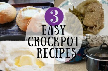 3 EASY AND DELICIOUS CROCKPOT RECIPES || Slow Cooker Favorites