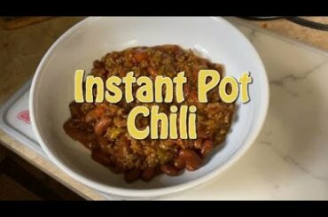 Delicious Simple Instant Pot Chili!