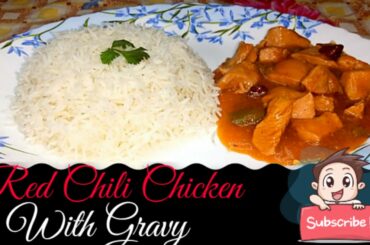 Restaurant Style Red Chili Chicken | Chili Chicken With Gravy Recipe | #Cooking4You