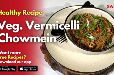 Veg Vermicelli Chowmein Recipe | Chinese Chilli Sevai/ Seviyan