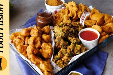 Pakora Platter with Magic Masala Recipe By Food Fusion (Iftar ideas special )