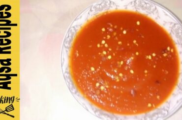Chilli Garlic Ketchup Recipe/Homemade/Ramzan Special Recipe by Aqsa Recipes