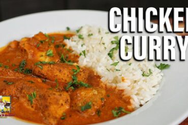Chicken Curry - The One Recipe You Need!