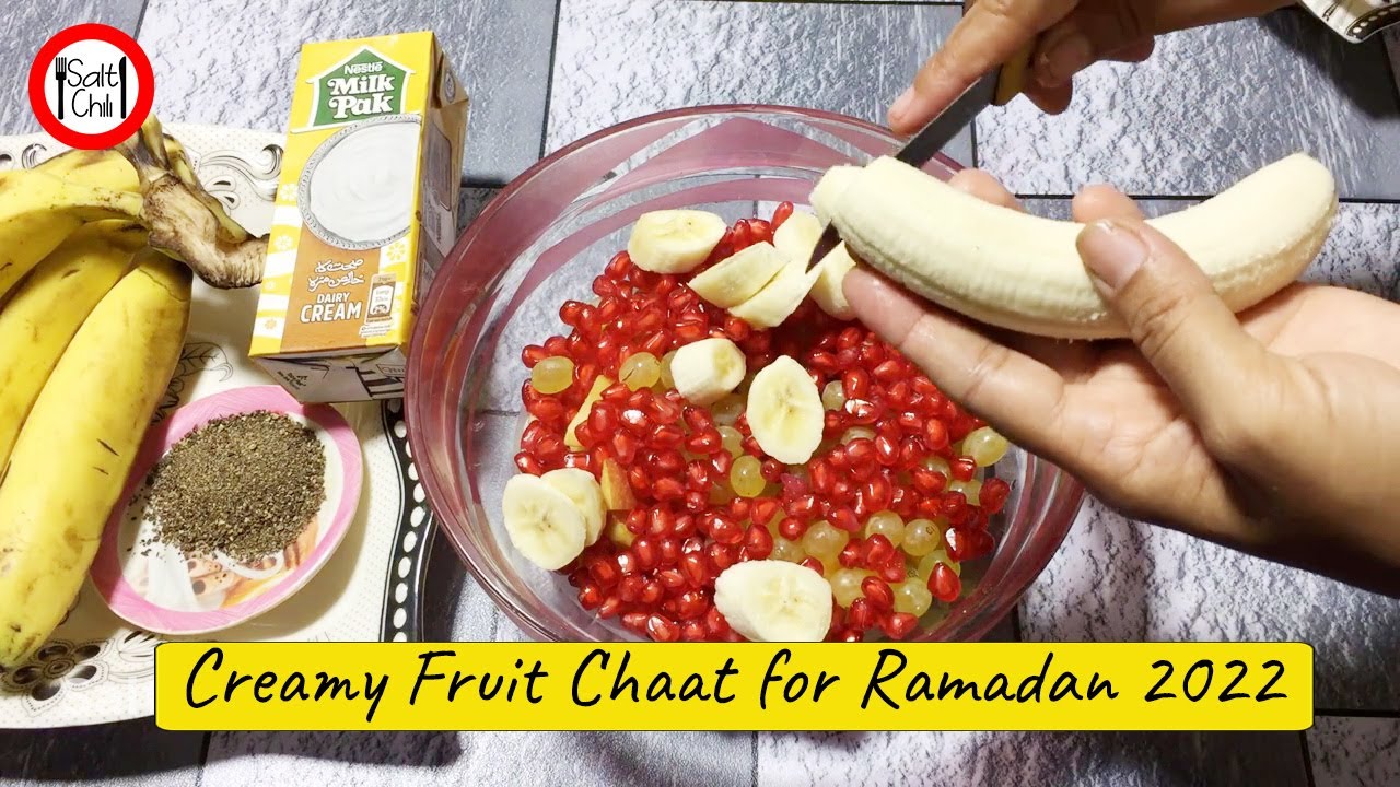 Creamy Fruit Chaat for Ramadan 2022 Fruit Chaat Recipe Chaat Banane