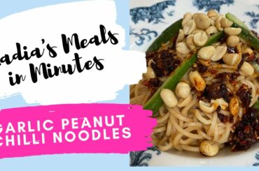 Nadia's Meal in Under 8 Minutes - GARLIC PEANUT CHILLI NOODLES
