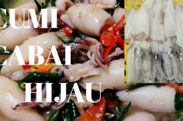 RESEP BAYI CUMI CABAI HIJAU((BABY SQUID IN GREEN CHILI RECIPES