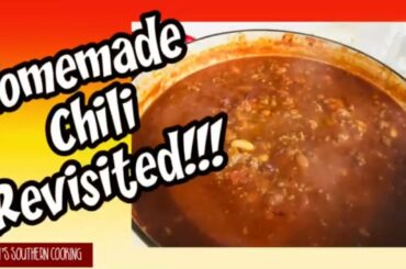 Homemade Chili Revisited!