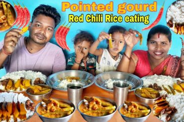 Pointed gourd curry with rice eating | pointed gourd potato bhaja red chili rice eating