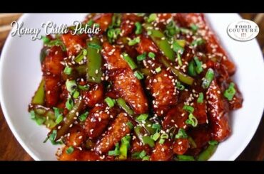Crispy Honey Chilli Potato | Easy to Make Starter Recipe | Chetna Patel Recipes