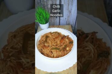 Chilli garlic noodles. #shorts #noodles #cooking #recipes #viral #trending #chowmein #chinese #food