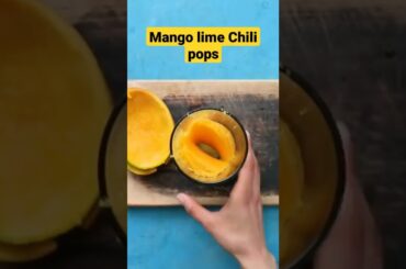 Mango lime Chili pops recipe | mango lime recipe #shorts #mangolime #mangorecipe #mangocake #mango