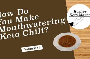 How Do You Make Keto Mouthwatering Chili