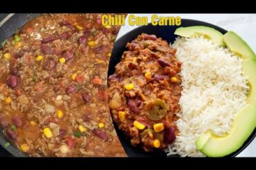 Chili Con Carne | Delicious Mexican recipe