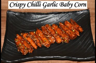 Crispy Chili Garlic Baby Corn - Chinese Recipes #19 | SG World of Cooking