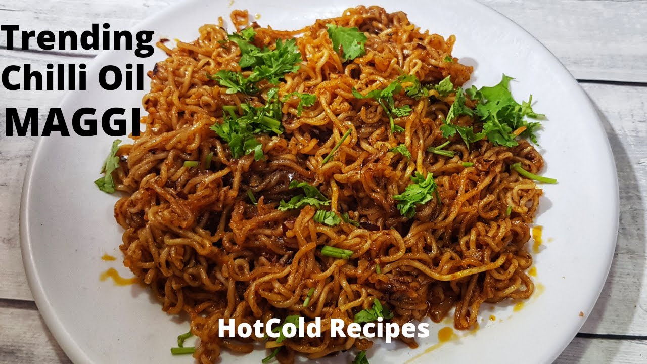 Trending Chili Oil Maggi Recipe Spicy Chili Garlic noodles Instant
