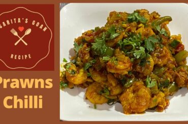 Goan Prawns Chilli | Sungta Chilli | How To Make Prawns Chilli | Sarita’s Goan Recipes |