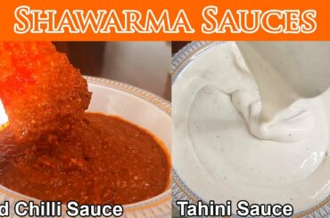 Shawarma Sauces | Spicy Red Chilli Sauce  | Tahini Sauce/Garlic Mayo | Commercial  Recipes | HK