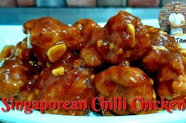 Singaporean Chilli Chicken Recipe | How to Make Singaporean Chilli Chicken | New Recipe Chef Tamang