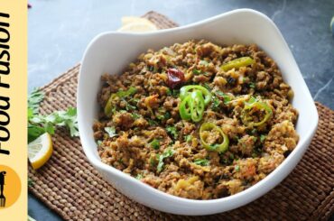 Kayri Qeema (Raw Mango Qeema) Recipe By Food Fusion