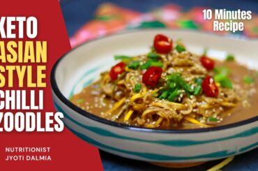 Keto Asian Style Chili Zoodles