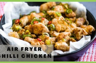 Instant Pot Air Fryer Chili Chicken | no Fry Chili Chicken Recipe