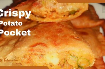 CRISPY POTATO POCKET RECIPE | EVENING SNACKS | TEA TIME SNACKS |