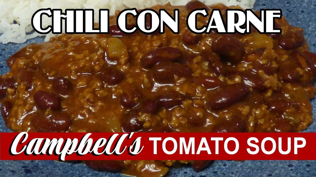 Chili Con Carne Recipe 1950 Campbell's Tomato Soup Vintage Recipes
