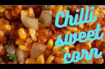 resturant style chilli sweetcorn||how to make sweet corn chilli||chili sweet corn recipe|crispy corn