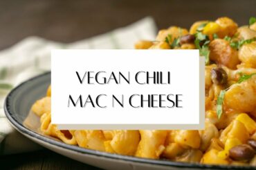 One Pot Vegan Chili Mac n Cheese