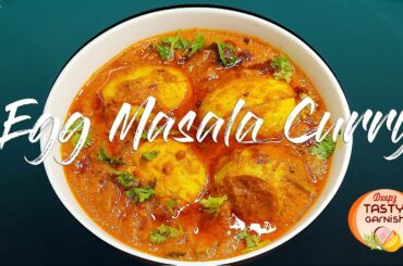 Egg Masala Curry | Anda curry | Egg recipe | by tasty garnish