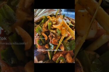 Chili Lemongrass Pork  #chefscookingathome #youtubechannel #betashorts  #travelingchef #foodporn