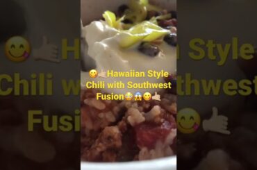 Hawaiian Style Southwest Fusion Fantasy Chili Recipe Hack # 2 #shorts #short #recipe