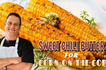 Could corn-on-the-cob get any better?  YES! This Sweet Chili Butter makes it even better!  #Shorts
