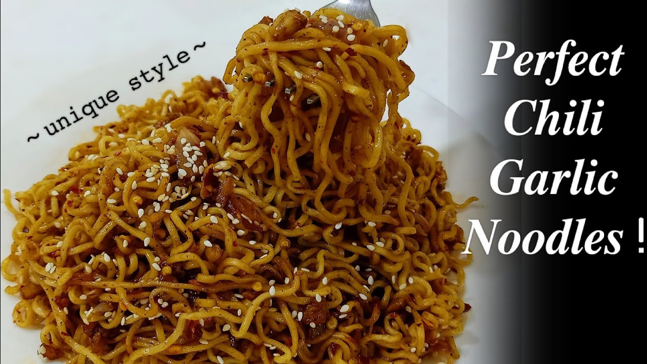 chilli garlic noodles recipeeasy chili oil noodlesspicy garlic chilli