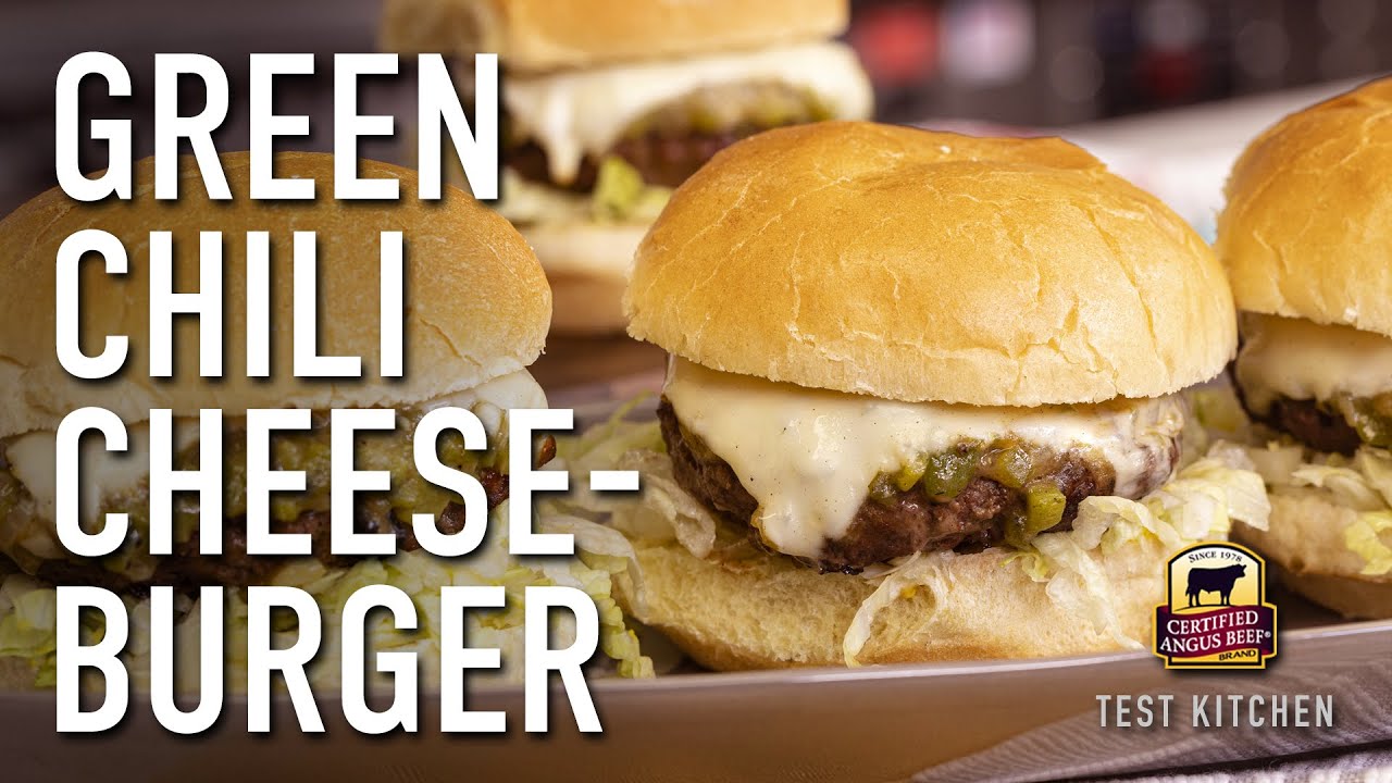 Green Chili Grilled Cheeseburger Recipe Chili Chili