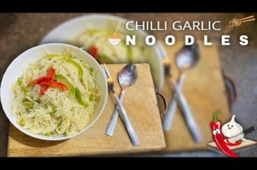 Chili Garlic Noodles | Hakka Noodles Recipe | Noodles Recipe | Nehas Tierra