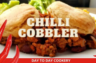 Dinner Recipes - Chilli Beef Cobbler Recipe