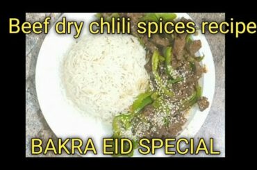 Beef Dry Chili Recipe || Chinese Recipe || Bakra Eid Special || Chef Zain Kitchen With Zain