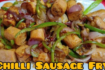 Chilli Sausage Fry l Easy starter recipe l How to make Chilli Sausage | Hot & Spicy Recipe |