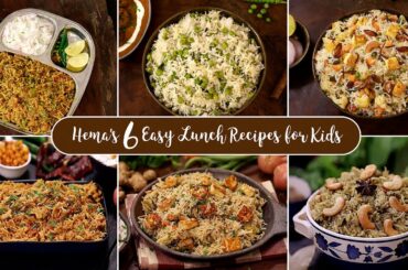 Easy 6 Lunch Recipes for Kids | School Lunch box Recipes | Pulao Recipes | Quick Lunch box Ideas