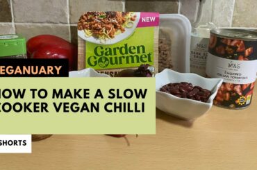 How to Make Slow Cooker Vegan Chilli #vegan #shorts #veganuary