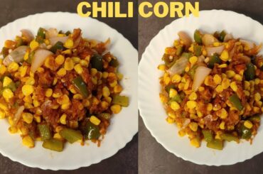 Tasty chilli corn | How to make chili corn | Starter recipe | Party snacks |