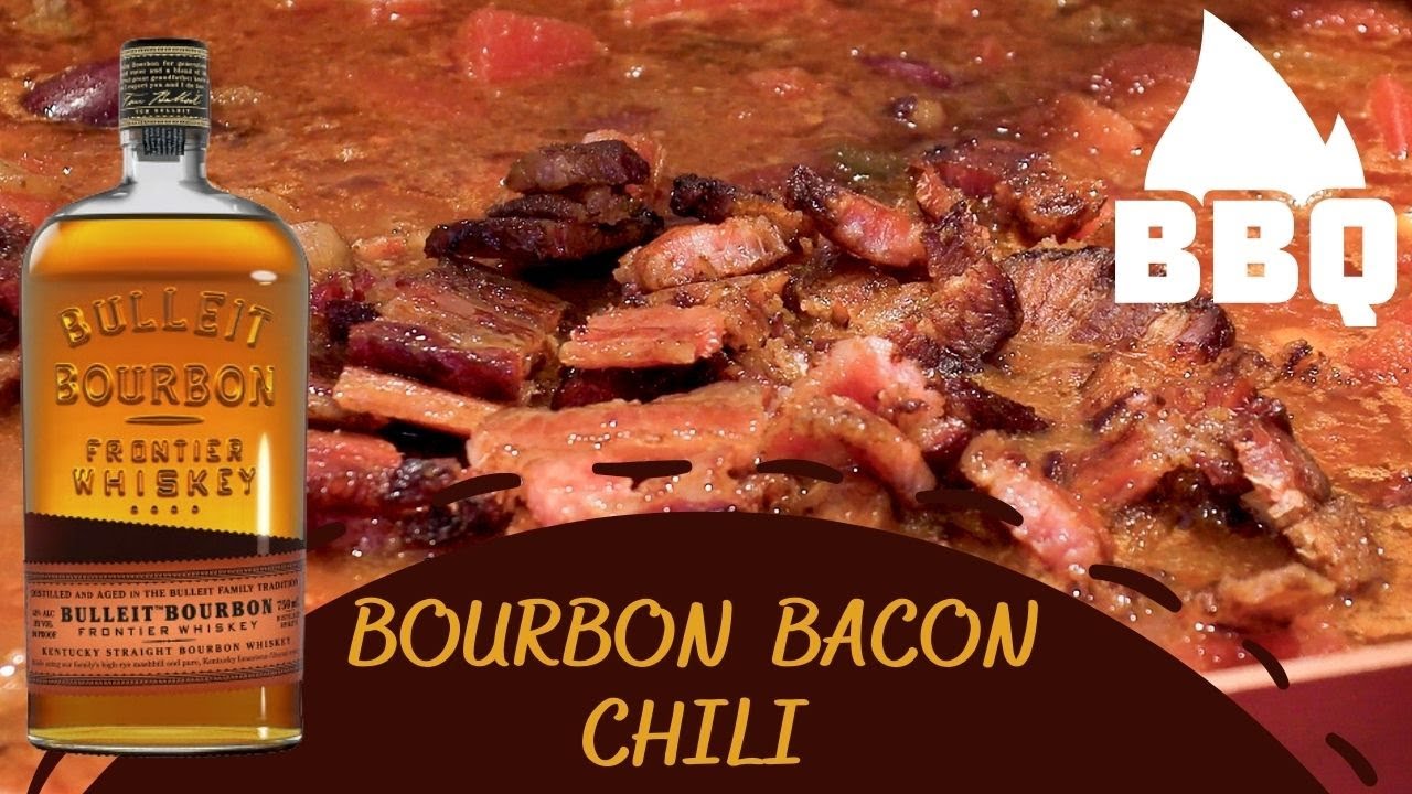 Best Bourbon & Bacon Chili Recipe You'll Ever Have Chili Chili