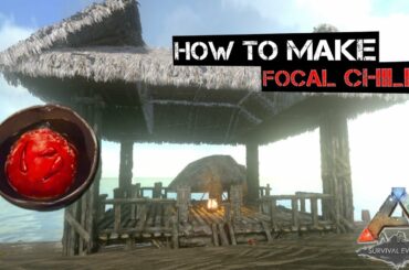 How to Make Focal Chili, Ark Mobile | Recipes | Gameplay Guide